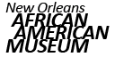 New Orleans Arican American Museum New Orleans Arican American Museum